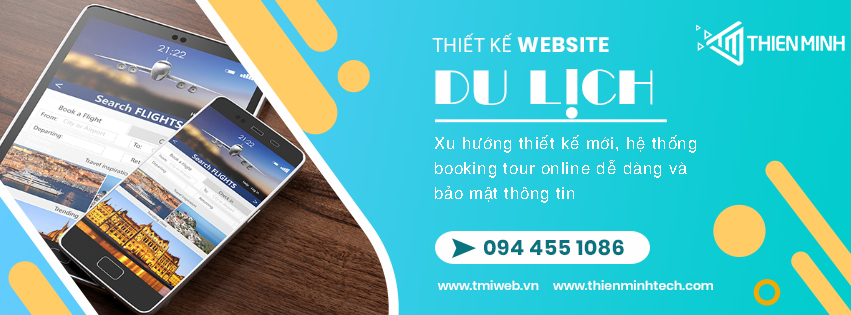 Dịch vụ thiết kế website du lịch Thiên Minh - Hotline 0944551086