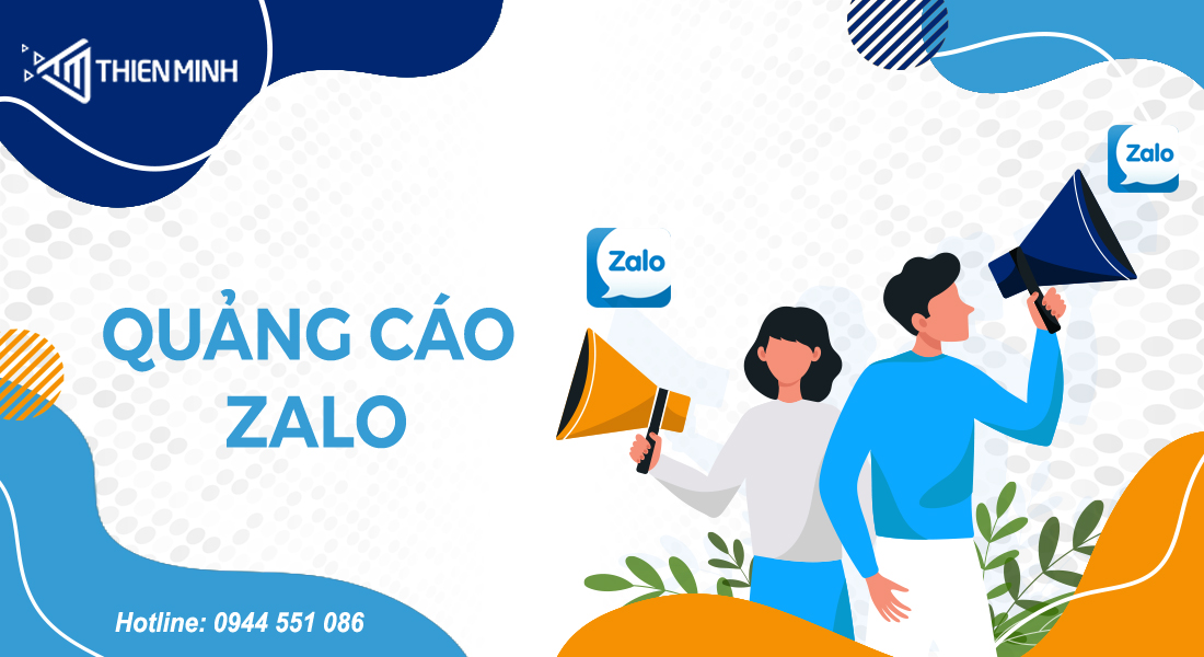 Dịch vụ chạy quảng cáo Zalo chuyên nghiệp của Thiên Minh.